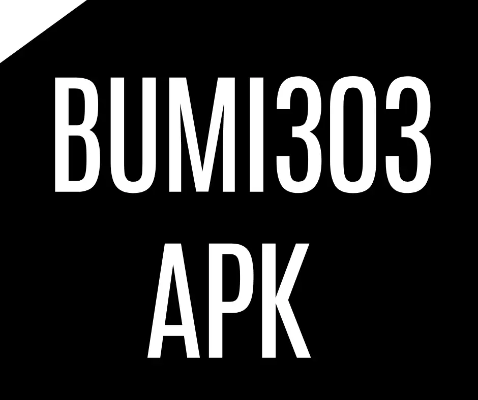 Bumi303 Apk